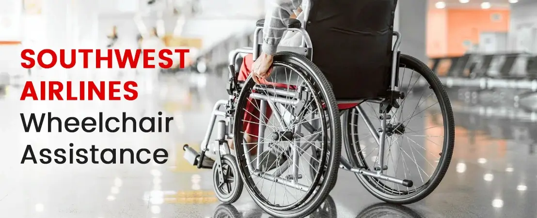 Southwest Airlines Wheelchair Assistance