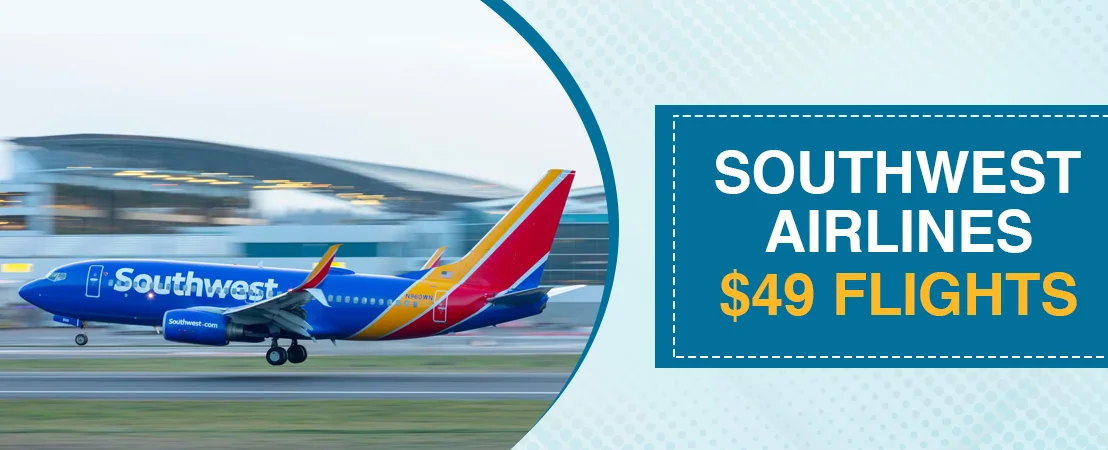 Southwest Airlines $49 flights